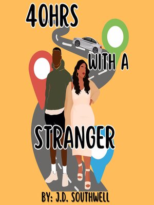 cover image of 40hrs With a Stranger